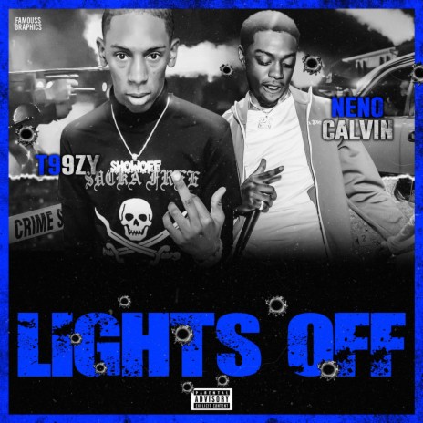 Lights Off ft. Neno Calvin | Boomplay Music