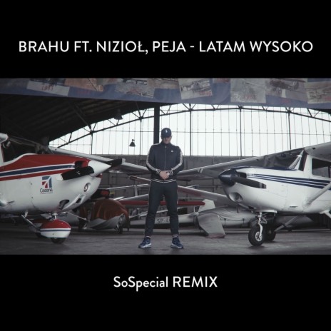 Latam Wysoko (Remix) ft. Nizioł & Peja