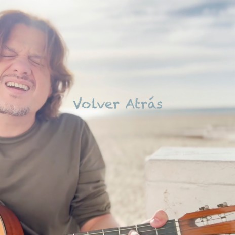 Volver Atrás | Boomplay Music