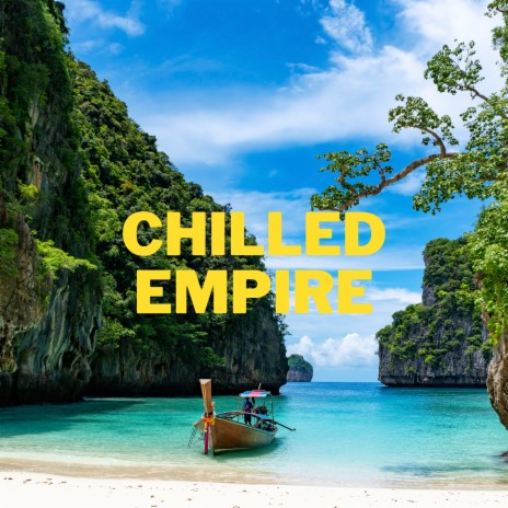 Chilled Empire ft. Infraction Music | Boomplay Music