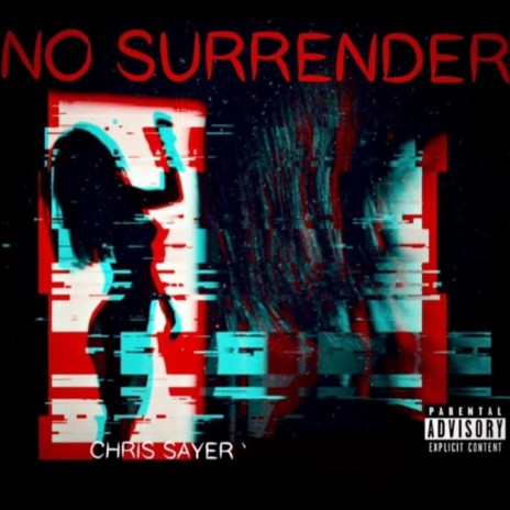 No Surrender