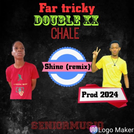 Shine ft. Far tricky & Double xx | Boomplay Music