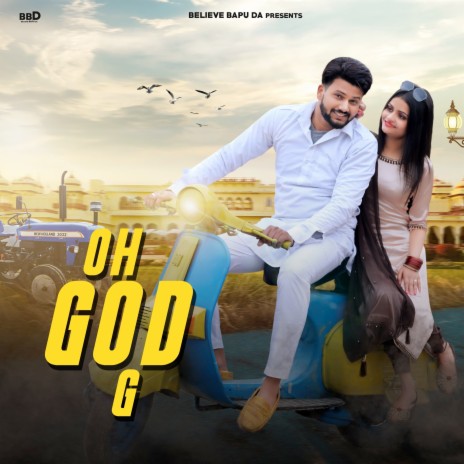 Oh God G ft. Mohit saini