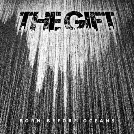 The Gift | Boomplay Music