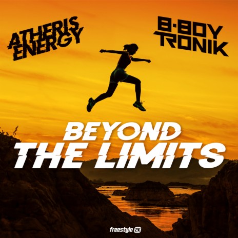Beyond the Limits (Instrumental) ft. B-Boy Tronik