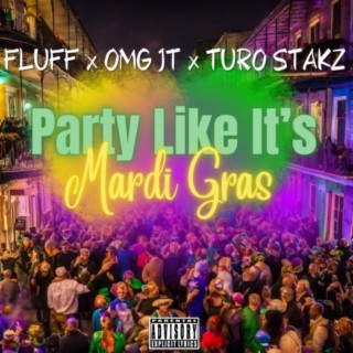 Party like it's mardi gras