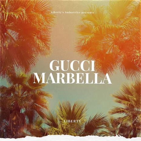 Gucci Marbella | Boomplay Music