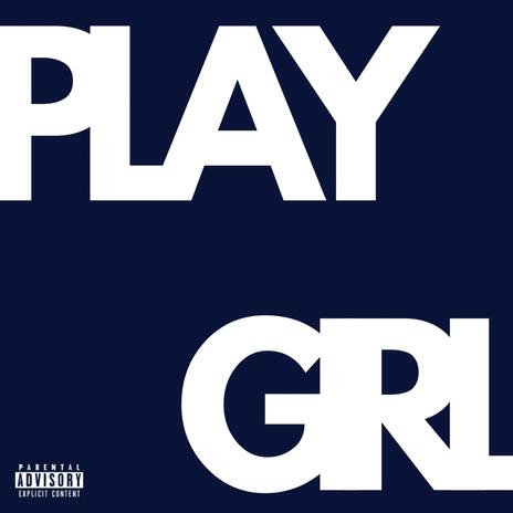 Playgirl | Boomplay Music