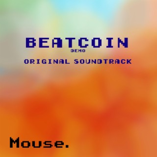 beatcoin Demo (Original Game Soundtrack)