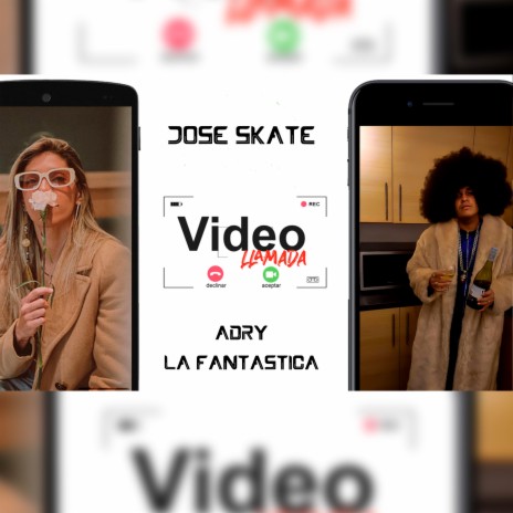 Video Llamada ft. Adry la fantastica | Boomplay Music