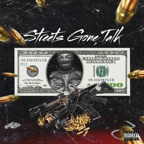 Streets Gone Talk | Boomplay Music