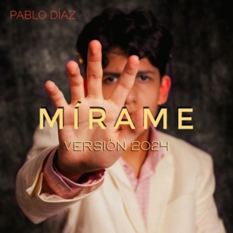 Mírame (Version 2024) | Boomplay Music