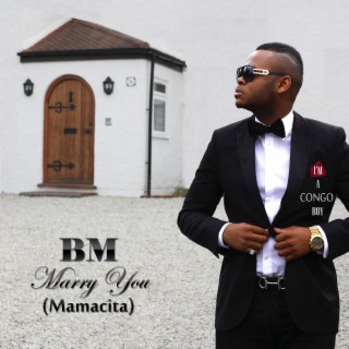 Marry You (Mamacita)