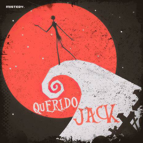 Querido Jack | Boomplay Music