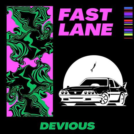 Fast Lane | Boomplay Music