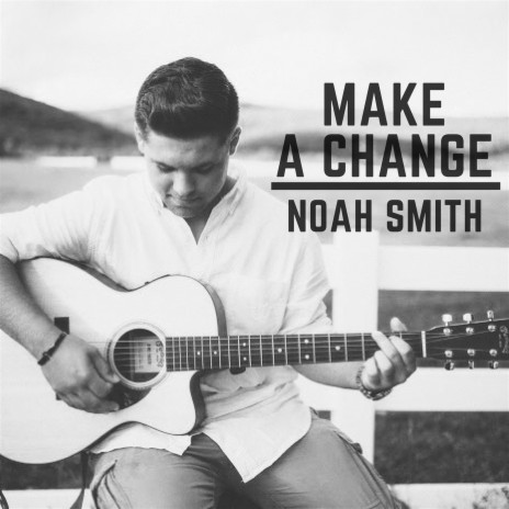 Make a Change | Boomplay Music