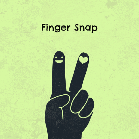 Finger Snap | Boomplay Music