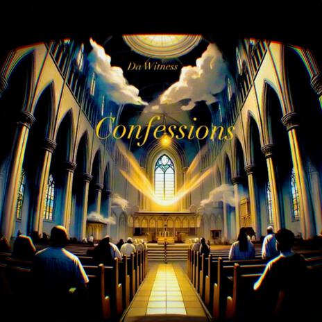 Confessions | Boomplay Music