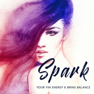 Spark Your Yin Energy & Bring Balance: Divine Feminine Meditation