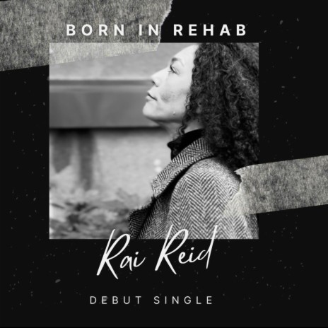 Born In Rehab | Boomplay Music