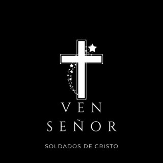 Ven Señor