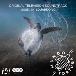 Mundo Tortuga (Original Television Soundtrack)