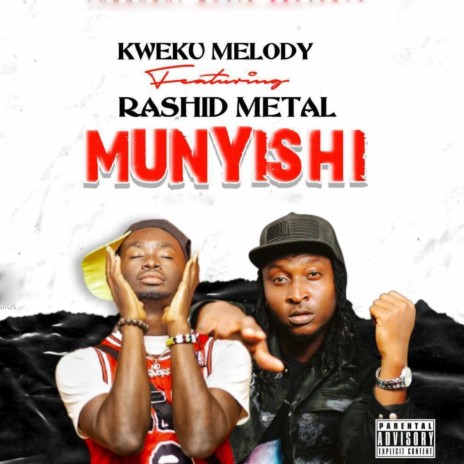 MUNYISHI (feat. Rashid Metal)