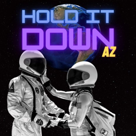 Hold It Down | Boomplay Music