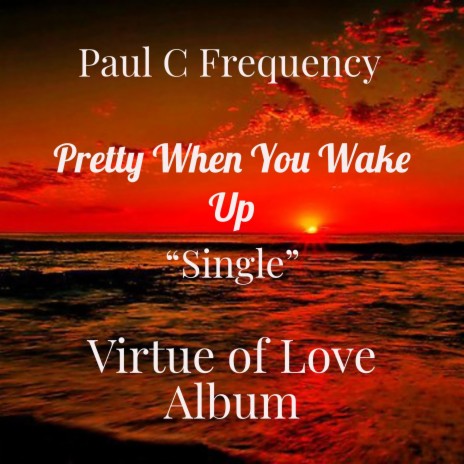 Pretty When You Wake Up | Boomplay Music