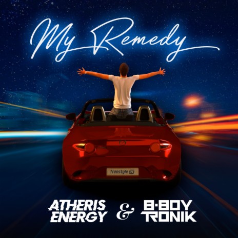 My Remedy (Freestyle 2K Mix) ft. B-Boy Tronik | Boomplay Music