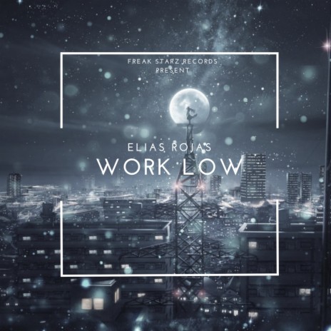 Work Low | Boomplay Music