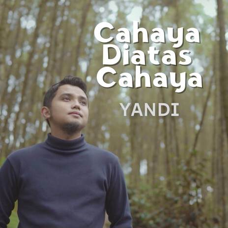 Cahaya Diatas Cahaya | Boomplay Music