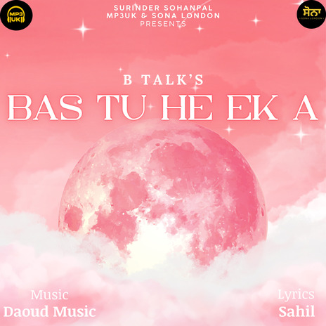 Bas Tu He Ek A | Boomplay Music