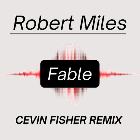 Fable ft. Cevin Fisher | Boomplay Music