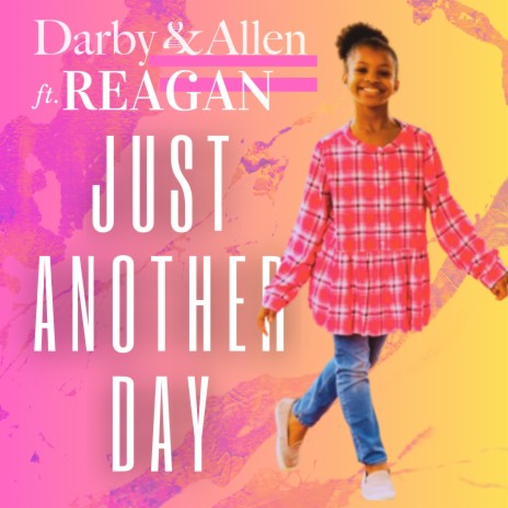 Just Another Day ft. Reagan | Boomplay Music