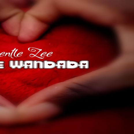 Ndiwe Wandada (Remastered Version) | Boomplay Music