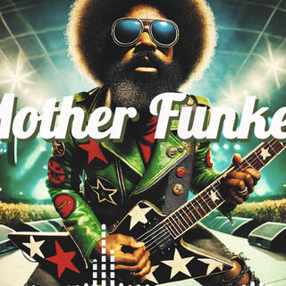 Mother Funker