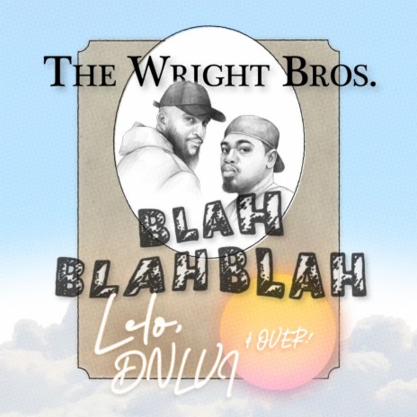 Blah Blah Blah ft. over! & DNLVI