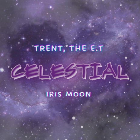 Celestial ft. Iris Moon | Boomplay Music