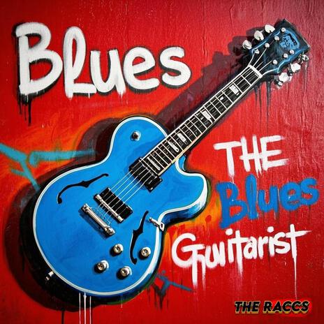 Blues Guiratist | Boomplay Music