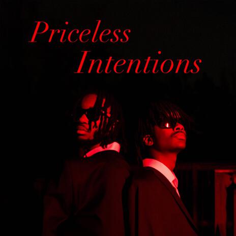 Priceless Intentions ft. Nate Fetta | Boomplay Music