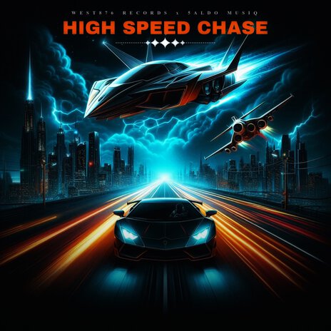 High Speed Chase ft. 5aldo | Boomplay Music