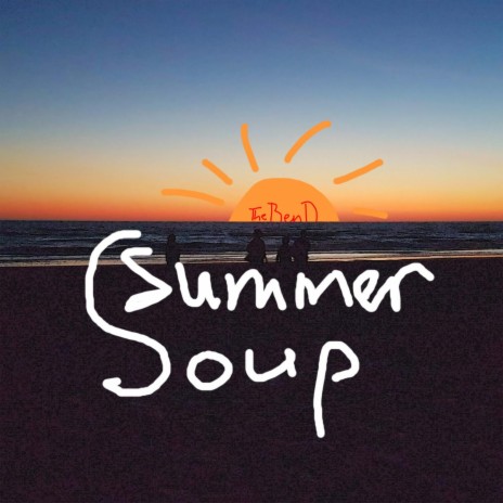 Summer Soup | Boomplay Music