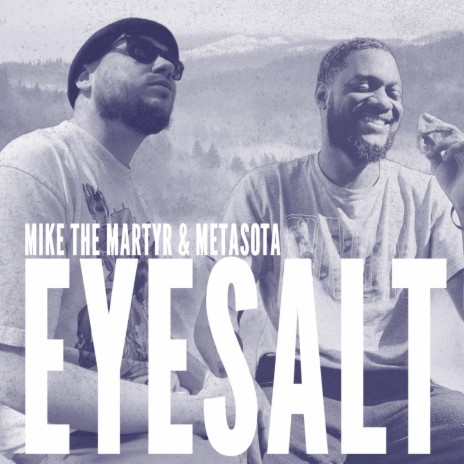 Eye Salt 2 ft. Metasota | Boomplay Music