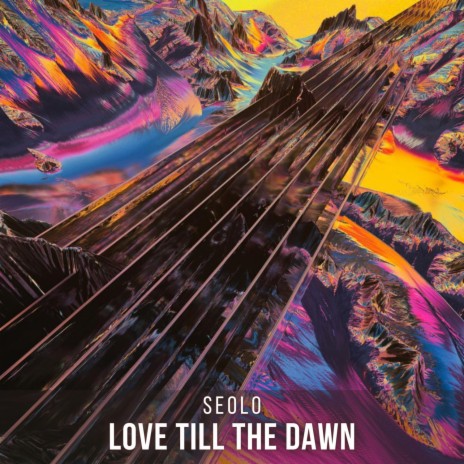Love Till The Dawn | Boomplay Music
