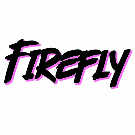 Firefly | Boomplay Music