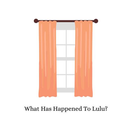 What Has Happened To Lulu? | Boomplay Music