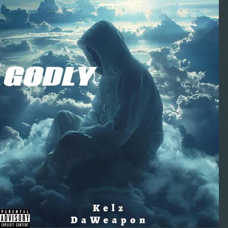 GODLY | Boomplay Music