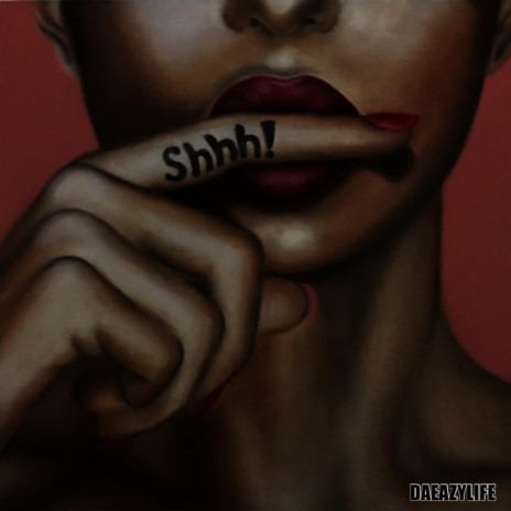 SHHH! | Boomplay Music