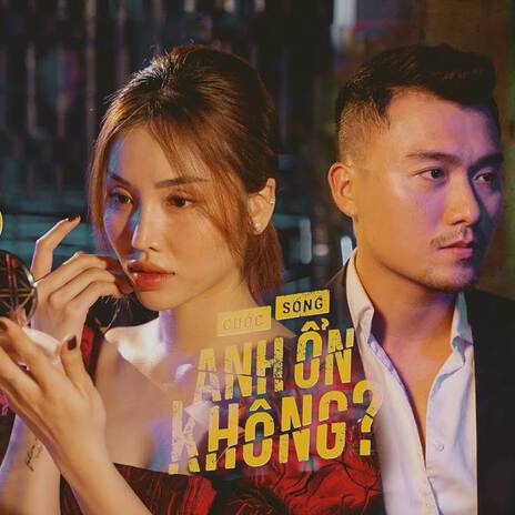 Cuộc Sống Anh Ổn Không | Boomplay Music